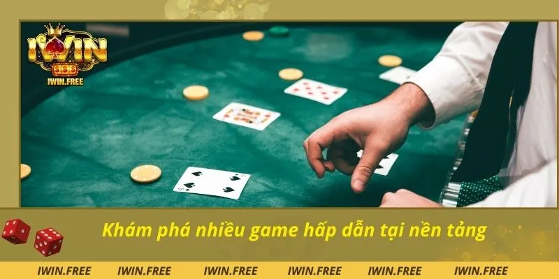 Khám phá nhiều game hấp dẫn tại nền tảng